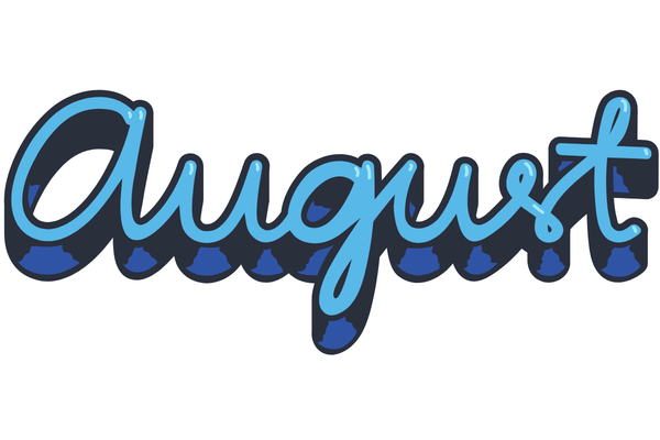 August in blue shadowed letters